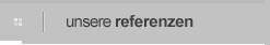unsere Referenzen
